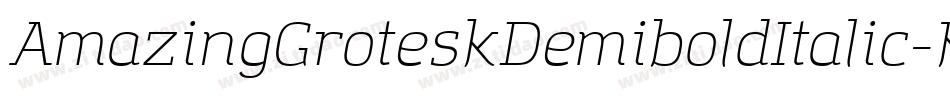 AmazingGroteskDemiboldItalic-KRBW字体转换