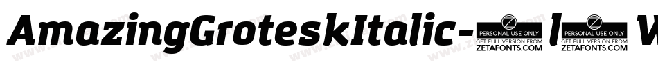 AmazingGroteskItalic-2l7W字体转换