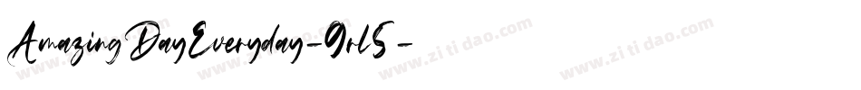 AmazingDayEveryday-9rl5字体转换