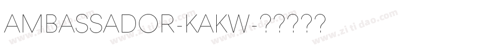 Ambassador-KaKW字体转换