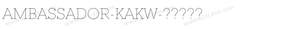 Ambassador-KaKW字体转换