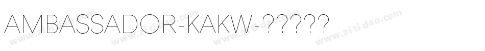 Ambassador-KaKW字体转换