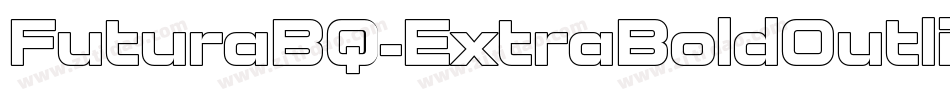 FuturaBQ-ExtraBoldOutline字体转换