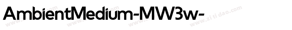 AmbientMedium-MW3w字体转换