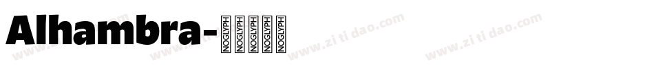 Alhambra字体转换