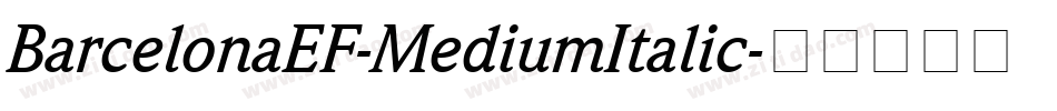 BarcelonaEF-MediumItalic字体转换