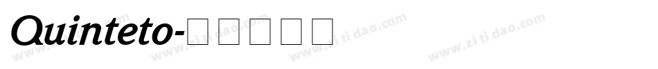 Quinteto字体转换