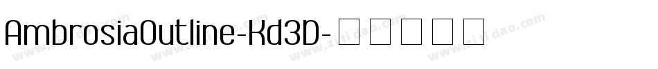 AmbrosiaOutline-Kd3D字体转换