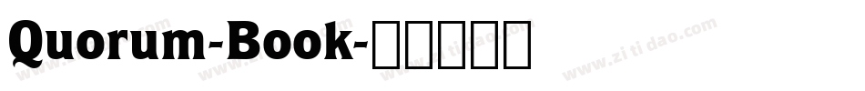 Quorum-Book字体转换