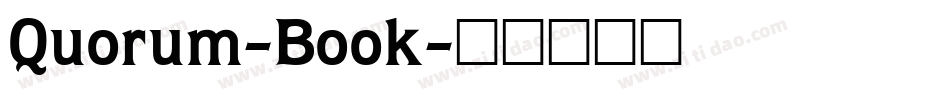 Quorum-Book字体转换