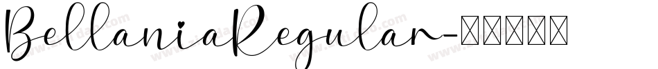 BellaniaRegular字体转换