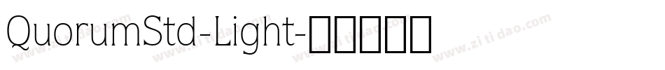 QuorumStd-Light字体转换