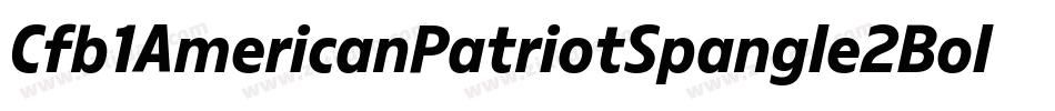Cfb1AmericanPatriotSpangle2BoldItalic-AjG2字体转换