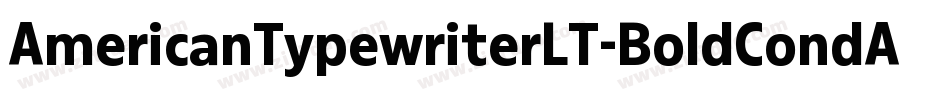 AmericanTypewriterLT-BoldCondA字体转换
