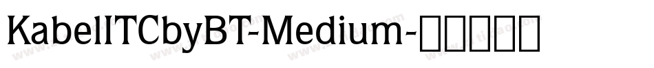 KabelITCbyBT-Medium字体转换