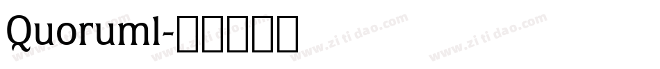 Quoruml字体转换