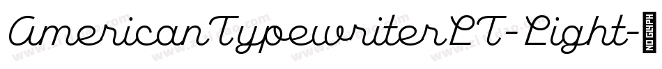 AmericanTypewriterLT-Light字体转换