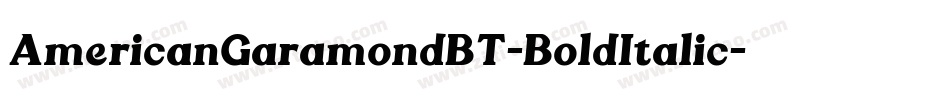 AmericanGaramondBT-BoldItalic字体转换