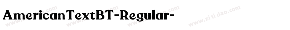 AmericanTextBT-Regular字体转换
