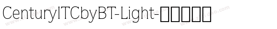 CenturyITCbyBT-Light字体转换