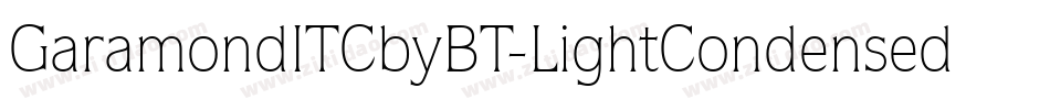 GaramondITCbyBT-LightCondensed字体转换