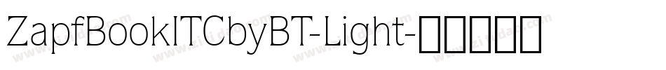 ZapfBookITCbyBT-Light字体转换
