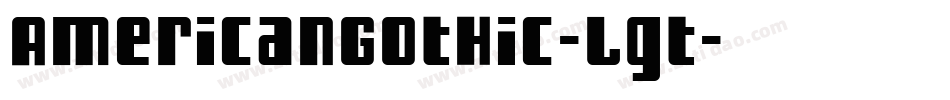 AmericanGothic-Lgt字体转换