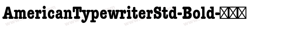 AmericanTypewriterStd-Bold字体转换