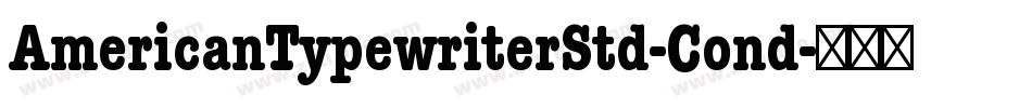 AmericanTypewriterStd-Cond字体转换