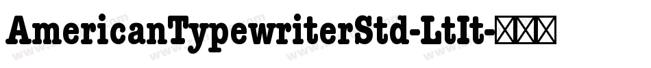 AmericanTypewriterStd-LtIt字体转换