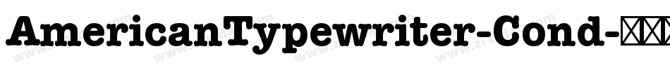 AmericanTypewriter-Cond字体转换
