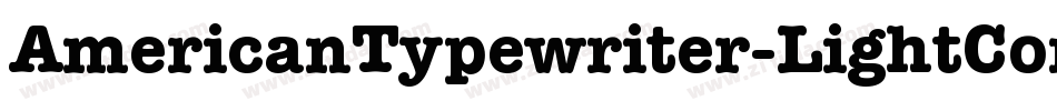 AmericanTypewriter-LightCond字体转换