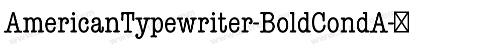AmericanTypewriter-BoldCondA字体转换