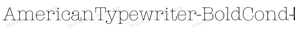 AmericanTypewriter-BoldCond字体转换