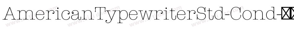 AmericanTypewriterStd-Cond字体转换