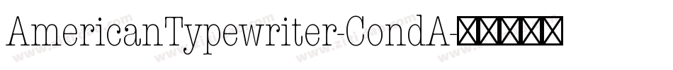 AmericanTypewriter-CondA字体转换