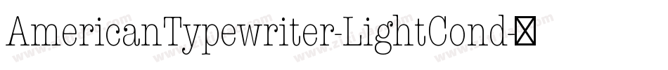 AmericanTypewriter-LightCond字体转换