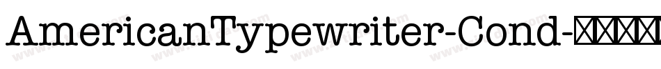 AmericanTypewriter-Cond字体转换