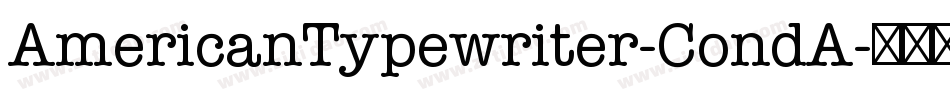 AmericanTypewriter-CondA字体转换