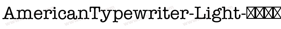AmericanTypewriter-Light字体转换