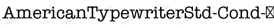 AmericanTypewriterStd-Cond字体转换