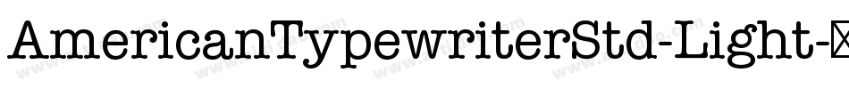 AmericanTypewriterStd-Light字体转换