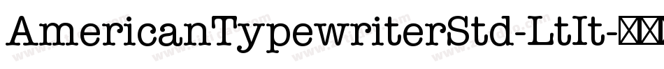 AmericanTypewriterStd-LtIt字体转换