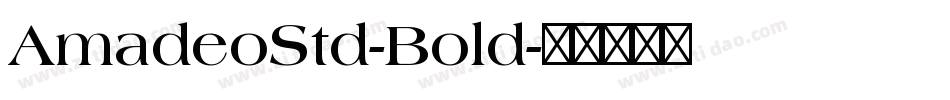 AmadeoStd-Bold字体转换