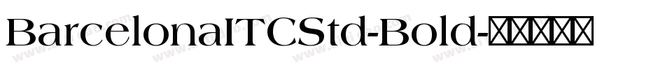 BarcelonaITCStd-Bold字体转换