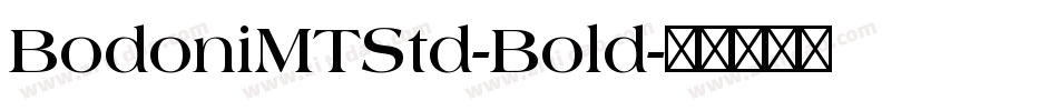 BodoniMTStd-Bold字体转换
