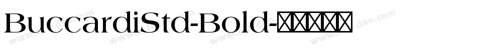 BuccardiStd-Bold字体转换