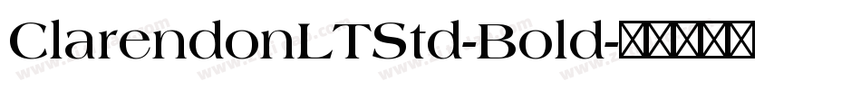 ClarendonLTStd-Bold字体转换