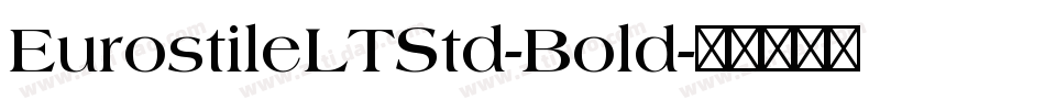 EurostileLTStd-Bold字体转换