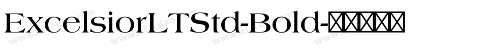 ExcelsiorLTStd-Bold字体转换